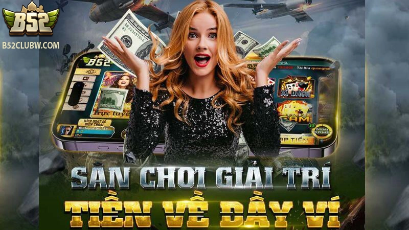 giải trí tiền về đầy ví